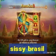 sissy brasil